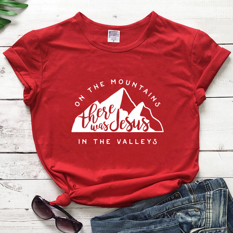 On There Is Jesus In The Valley T Shirt Casual Women's Christian Bible T Shirt