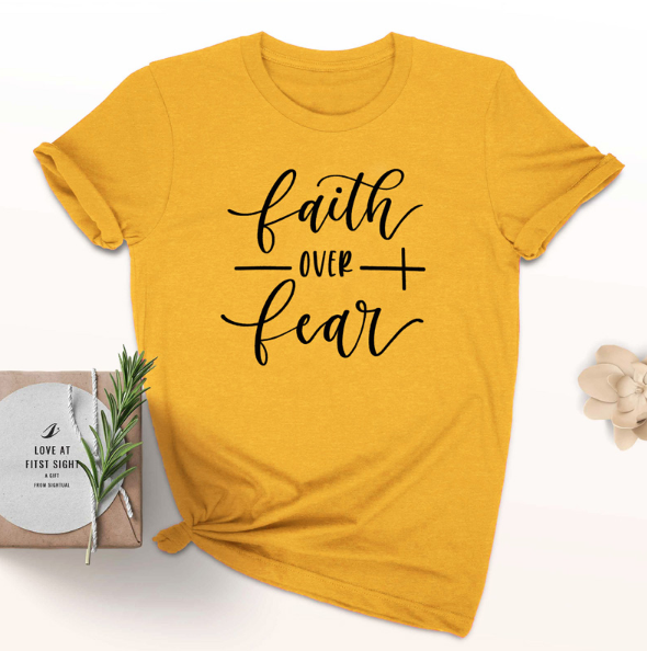 Faith Over Fear Christian T-Shirt Religion Clothing For Women Faith Shirt